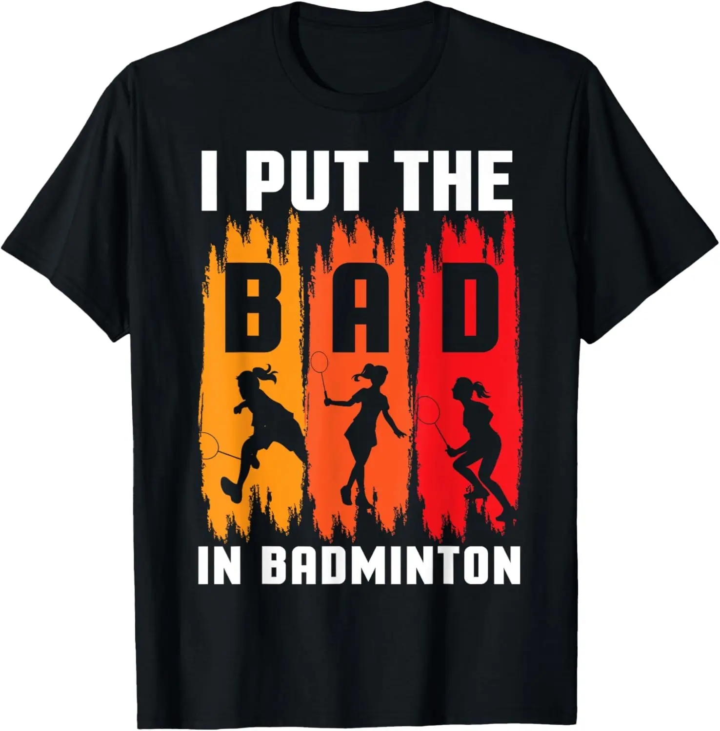 I Put The Badminton T-Shirt –  – Badminton Asia Bewertung und Preis